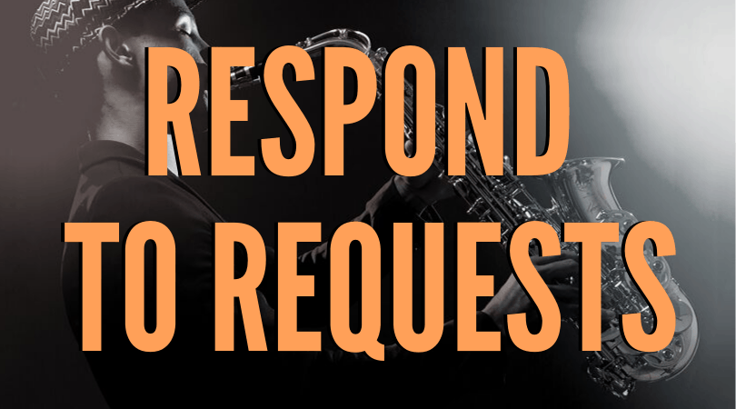 Respond To Requests